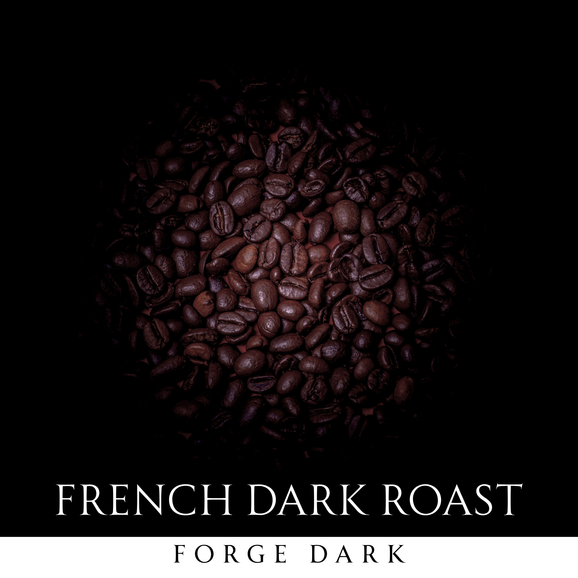 French Dark Roast